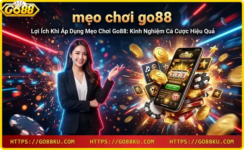 loi-ich-khi-ap-dung-meo-choi-go88-tang-ty-le-thang-va-quan-ly-von Lợi ích khi áp dụng mẹo chơi Go88 - tăng tỷ lệ thắng và quản lý vốn